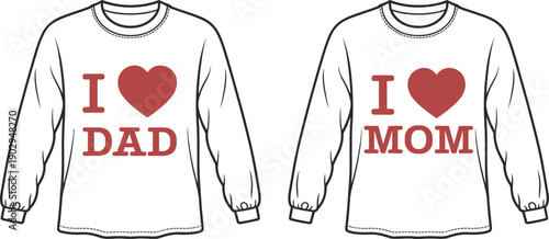 Two long sleeve t-shirts with I love Dad and I love Mom graphic on white background Keywords: t-shirts, clothing, apparel