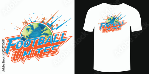 Football Unites Typography Design for Global Soccer Fans