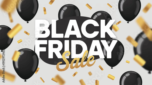 Black Friday Sale Announcement with Balloons and Confetti - A Vibrant Promotional Graphic Design
