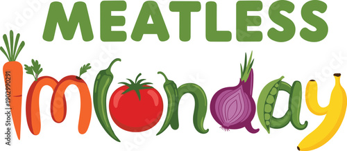 Meatless Monday typography with vegetables and fruits, healthy eating concept, plant-based lifestyle, colorful food illustration, diet awareness design