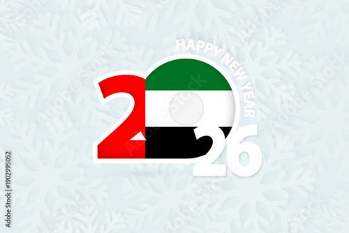 New Year 2026 for United Arab Emirates on snowflake background.