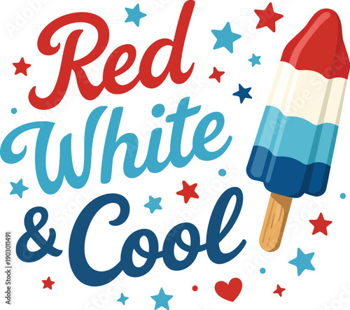 Patriotic Red White Blue Popsicle Typography Design