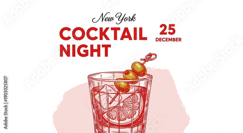 New York Cocktail Night on December 25th featuring a classic cocktail with olives and ice.