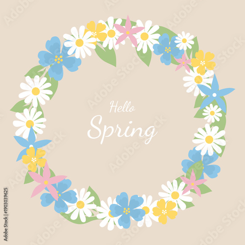 Floral frame for the spring season. Illustration with the inscription "Hello Spring." Hand-drawn vector design.