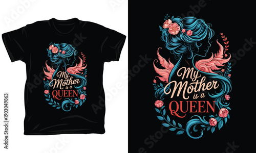 My Mother is a Queen Floral Portrait Silhouette Mother's Day Art