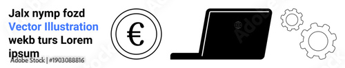 Finance, technology, digital economy, business strategy, automation, online solutions. Euro symbol alongside a laptop and gears. Finance and technology-related operational concepts