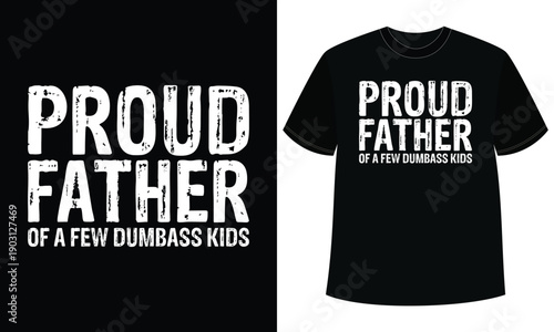 Funny Father Typography T-Shirt Design