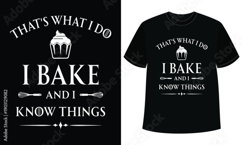 Baking Typography Cupcake T-Shirt Design