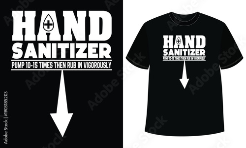 Hand Sanitizer Pump Rub  t shirt design