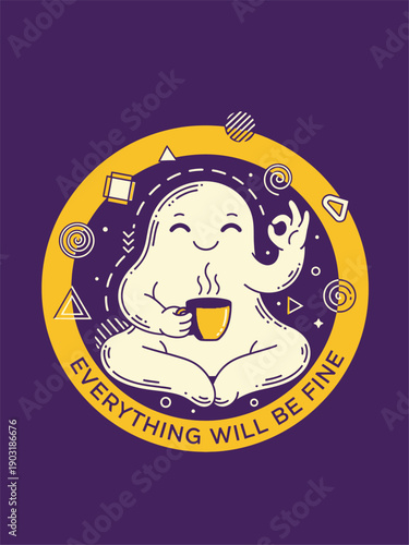 Cute ghost meditating with coffee cup and positive affirmation.