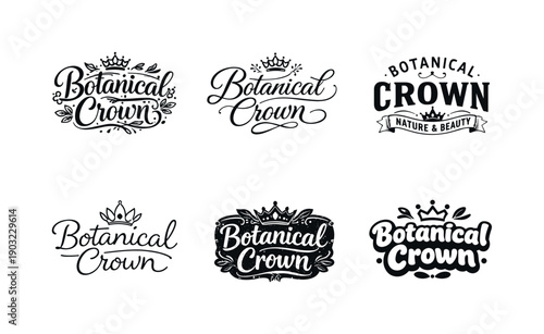 Botanical crown text. Set lettering. harmonious lettering variations of the same emblematic concept, each with different artistic