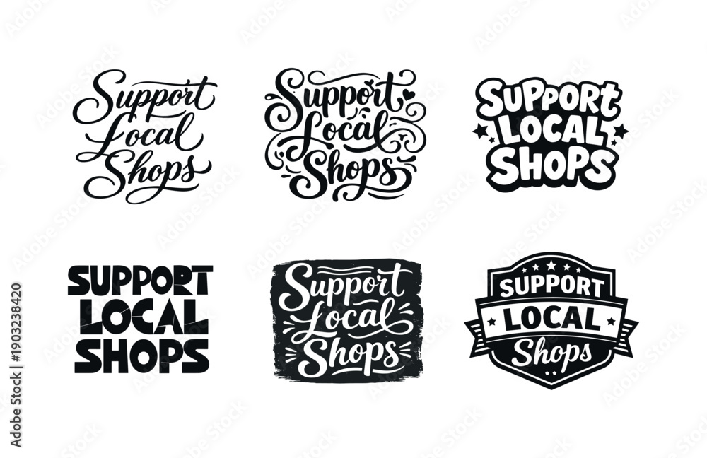 Obraz premium Support local shops. Set lettering. harmonious lettering variations of the same emblematic concept, each with different artistic