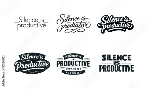 Silence is productive typography. Set lettering. harmonious lettering variations of the same emblematic concept, each with different artistic