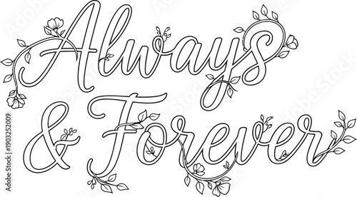 hand drawn alphabet of always and forever with flower