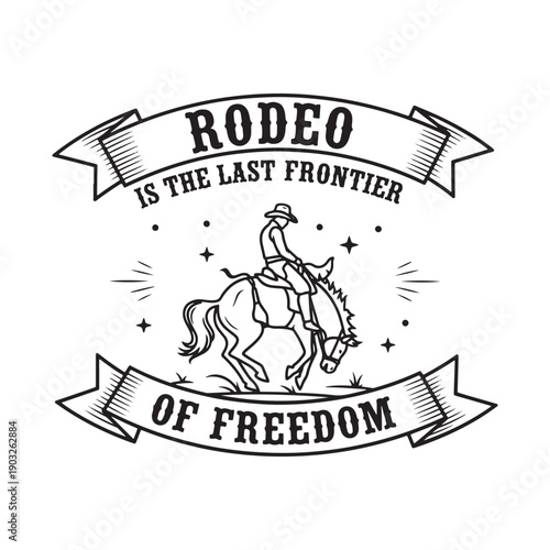  vintage rodeo rider on horseback with freedom banner isolated on white background