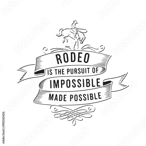  vintage rodeo quote illustration with cowboy on white background