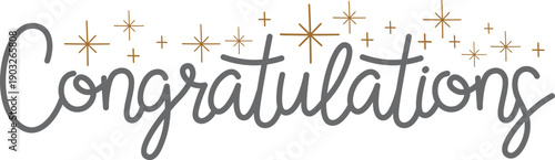 Hand drawn congratulation text. Decorative calligraphy sign