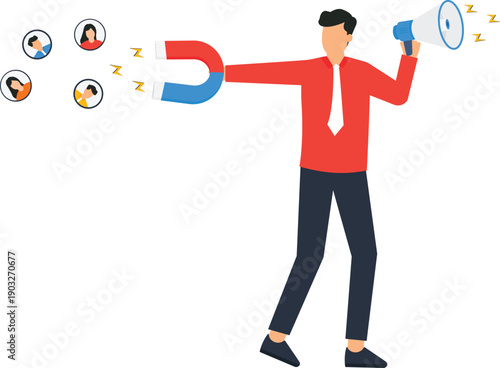 Businessman marketing strategy customer attraction lead generation audience engagement digital strategy business communication sales funnel magnet metaphor megaphone announcement