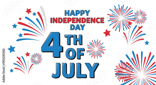 4th of July celebration text with fireworks, patriotic typography, American Independence Day banner or poster template, vector