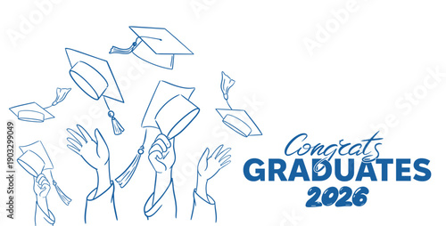 Congrats Graduates 2026. Doodle illustration of Graduation caps in the air and students hands. Ideal for graduation cards, banners, posters, school events, and education concepts.