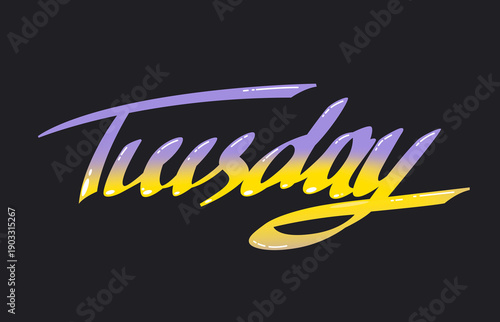 WEEK DAYS - Tuesday.
Typography, lettering design