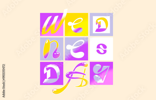 WEEK DAYS - Wednesday.
Typography, lettering design