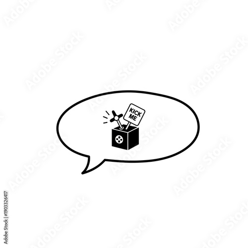 Classic Kick Me Prank Box in Doodle Style Speech Bubble, isolated white background
