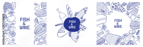 Set of menu frames for fish and wine restaurant. Hand drawn frames with fish and bread sketches. Fish, bread, cheese slices and wine in sketch style