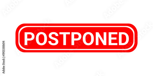 Postponed grunge rubber stamp vector illustration. Postponed stamp seal with background illustration. 