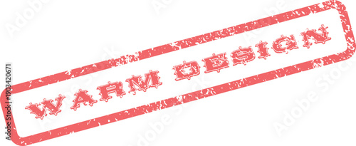 Warm Design Red Rubber Stamp Signifying Welcoming Style and Inviting Aesthetic Quality