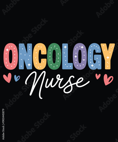 Oncology Nurse Typography Design