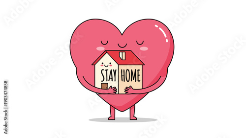 Cute cartoon heart character hugging a small house with the message 'stay home' to promote safety during a pandemic.