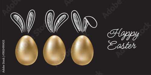 Set of rabbits's ears with Gold eggs on black. Happy Easter. Hand drawn illustration.	

