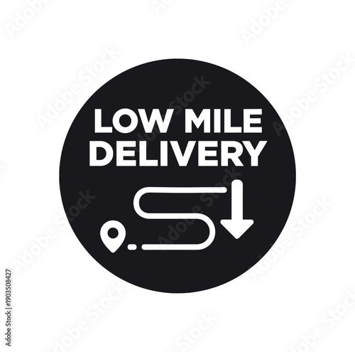 Flat vector badge LOW MILE DELIVERY simple white route line with down arrow