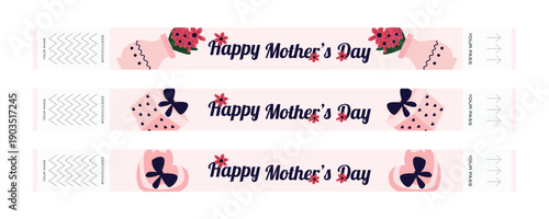 Mothers Day wristband ticket set with gift boxes hearts and flowers in vase