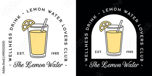 Lemon water wellness drink lovers club logo funny girls shirt design fancy luxury retro vintage aesthetic sticker label. Natural detox juice healthy electrolyte beverage glass drawing summer print.