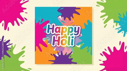 Happy Holi social media post template with colorful paint splashes and festive rainbow typography. Abstract bright background for Indian Festival of Colors.