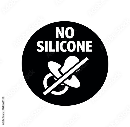 Flat vector badge NO SILICONE simple white pacifier with slash
