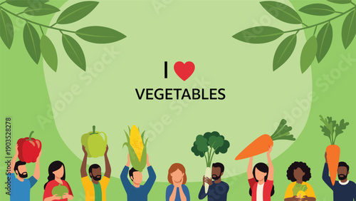 Diverse group of happy individuals proudly raising a variety of fresh, colorful vegetables under the inspiring slogan "I ?? VEGETABLES".