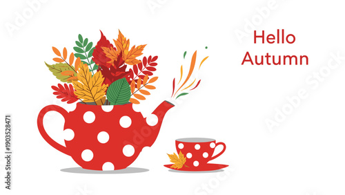 Whimsical red polka-dot teapot overflowing with vibrant autumn leaves, accompanied by a matching teacup, with "Hello Autumn" text.