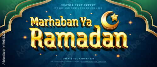 Luxury gold 3D Marhaban Ya Ramadan text effect with crescent moon