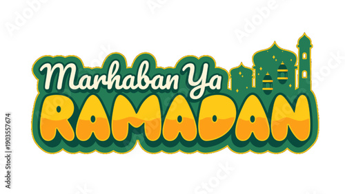Marhaban Ya Ramadhan Greeting Typography with Mosque Silhouette