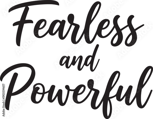 Fearless and powerful handwritten typography design