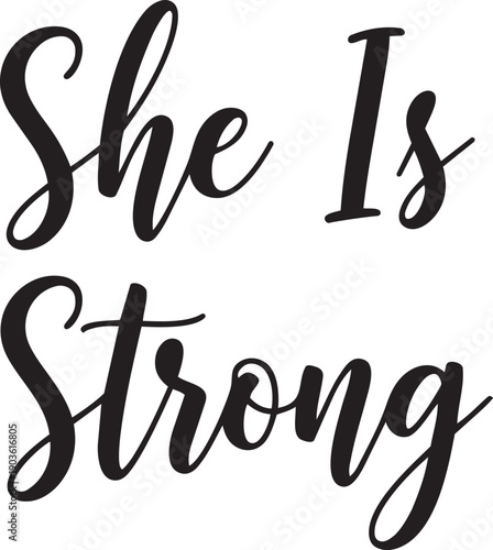 Inspirational handwritten strong woman quote