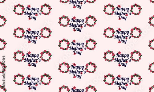 Mothers Day spring floral pattern background with flowers and wreaths