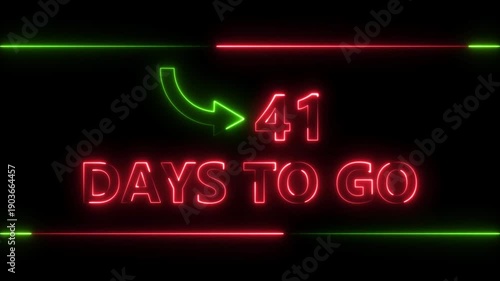 Neon bright text 41 day inside a horizontal banner red color animation. Display day 41 text animation, calendar counter concept.