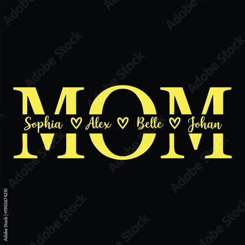 MOM Typography Design in Red with Family Names and Heart Icons, Mothers Day T Shirt and Gift Design. Mom The Heart of the Family Typography Design with Heart Icon, 