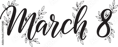 Elegant handwritten march 8th international women's day vector design
