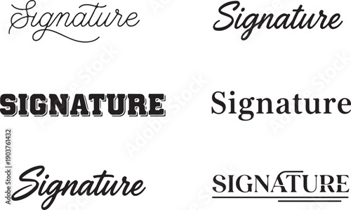 Six different styles of the word signature in black text on a white background