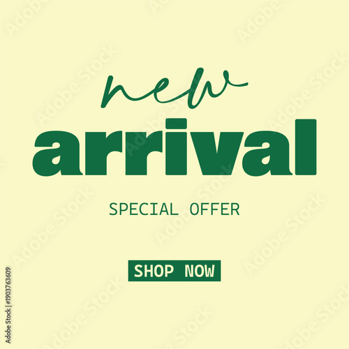 New Arrival Special Offer Shop Now Promotion Vector Template